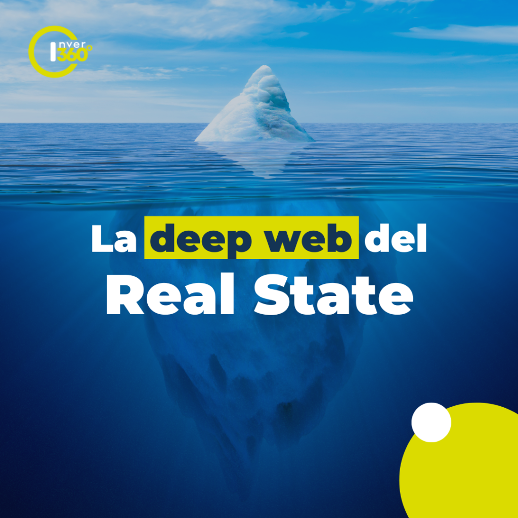 La Deep Web del Real State